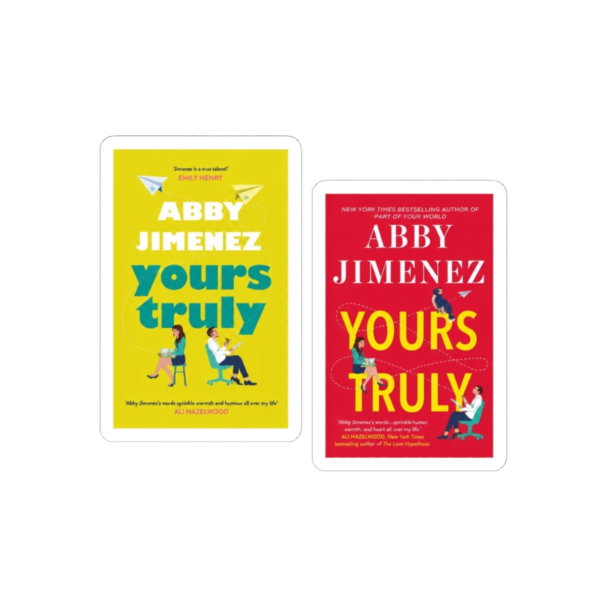 yours truly Abby Jimenez book cover sticker - alternate angle 1, merchandise